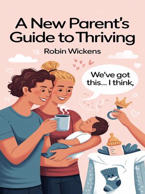 cover image of Surviving Newborn Life a Practical Guide for Exhausted Parents
